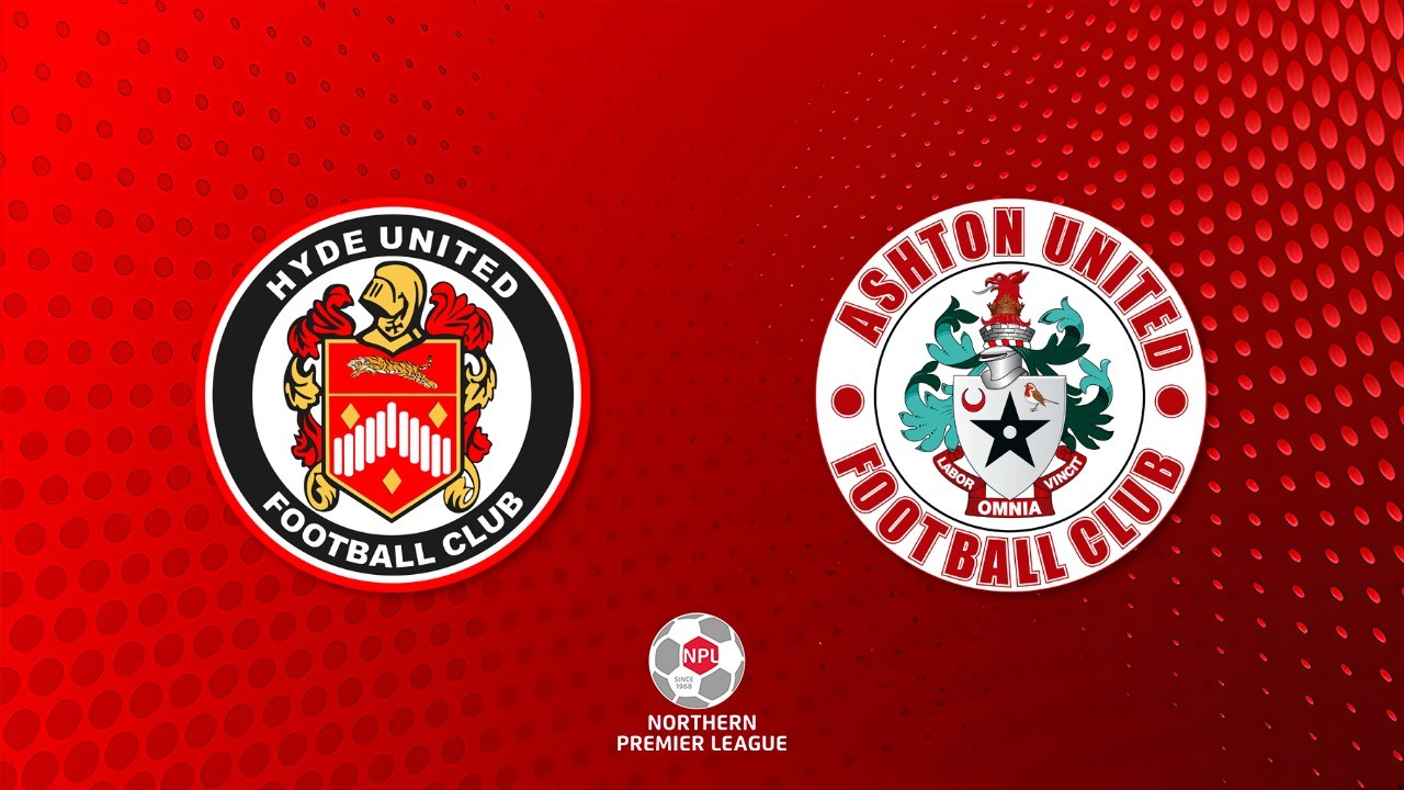 Hyde United vs Ashton United poster