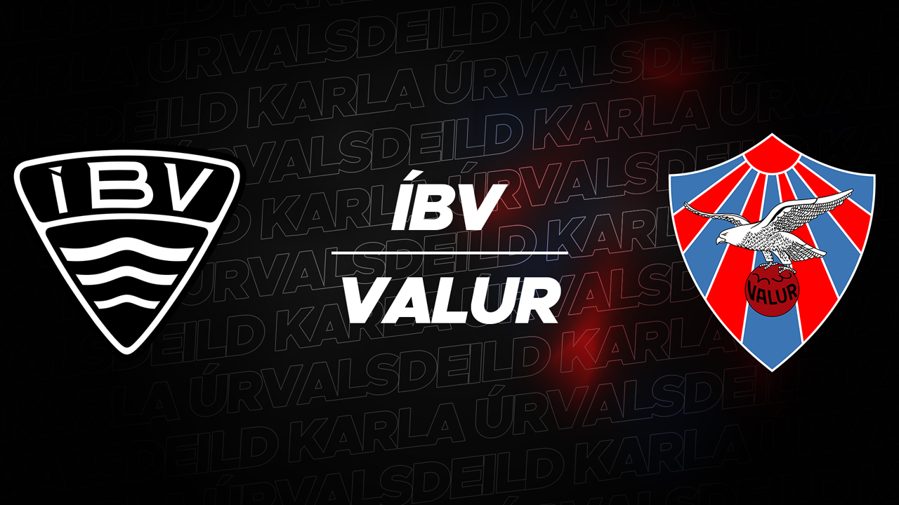 ÍBV Vestmannaeyjar vs Valur poster