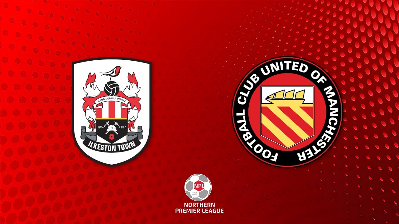 Ilkeston Town vs FC United of Manchester poster