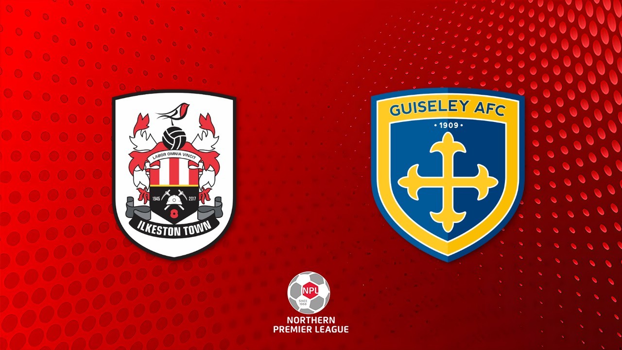 Ilkeston Town vs Guiseley poster