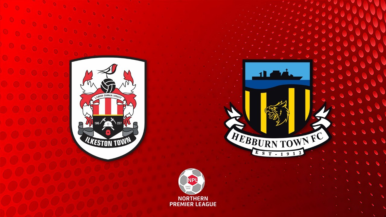 Ilkeston Town vs Hebburn Town poster