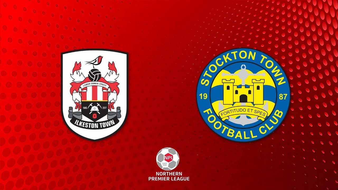 Ilkeston Town vs Stockton Town poster
