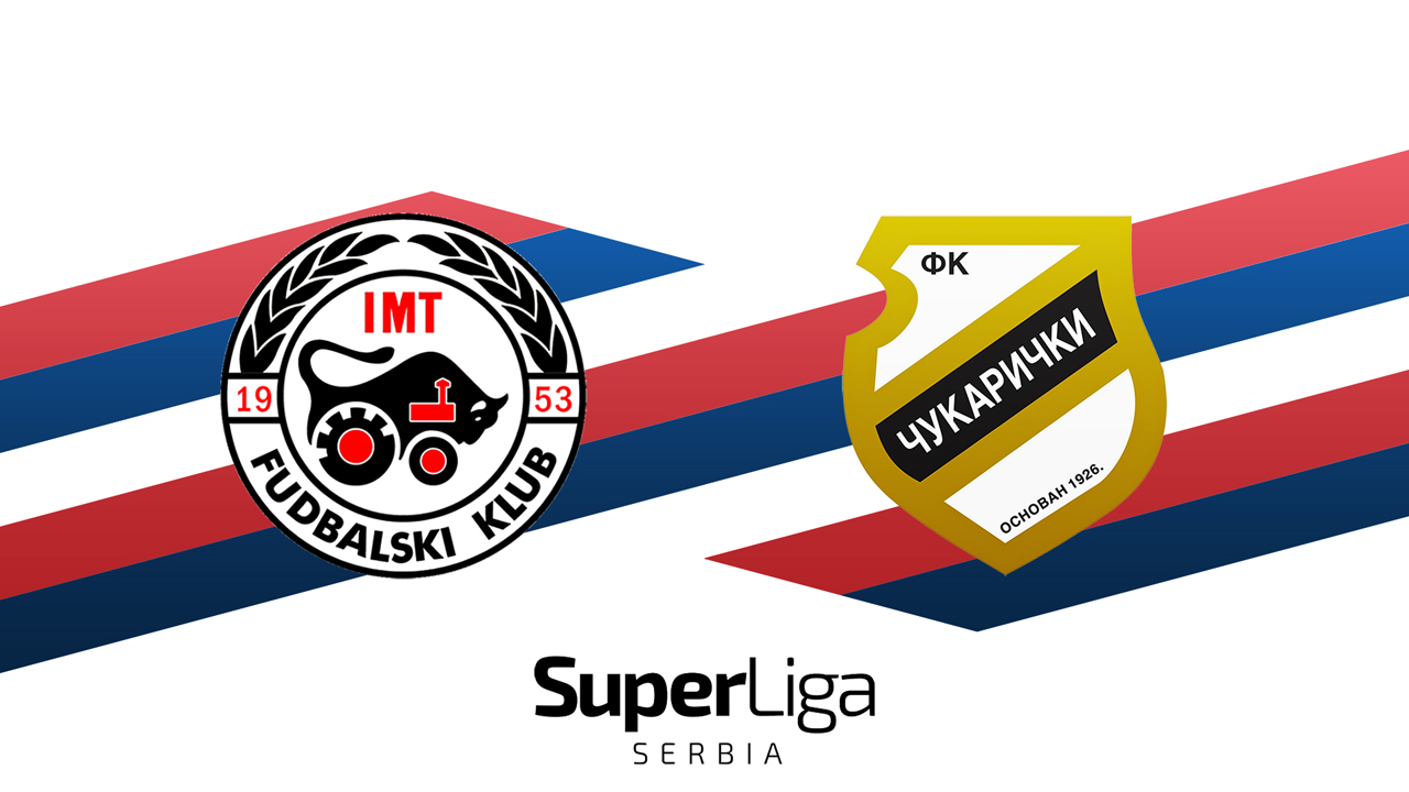 IMT Novi Beograd vs Čukarički poster