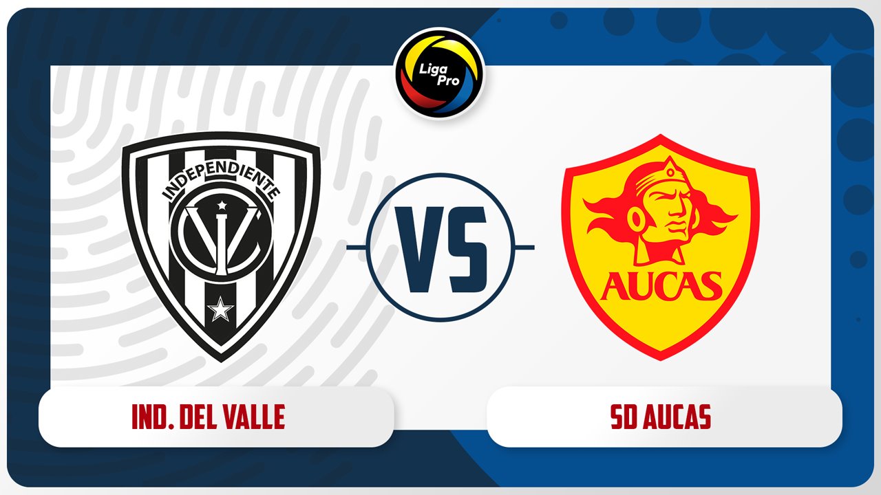 Independiente del Valle vs Aucas poster