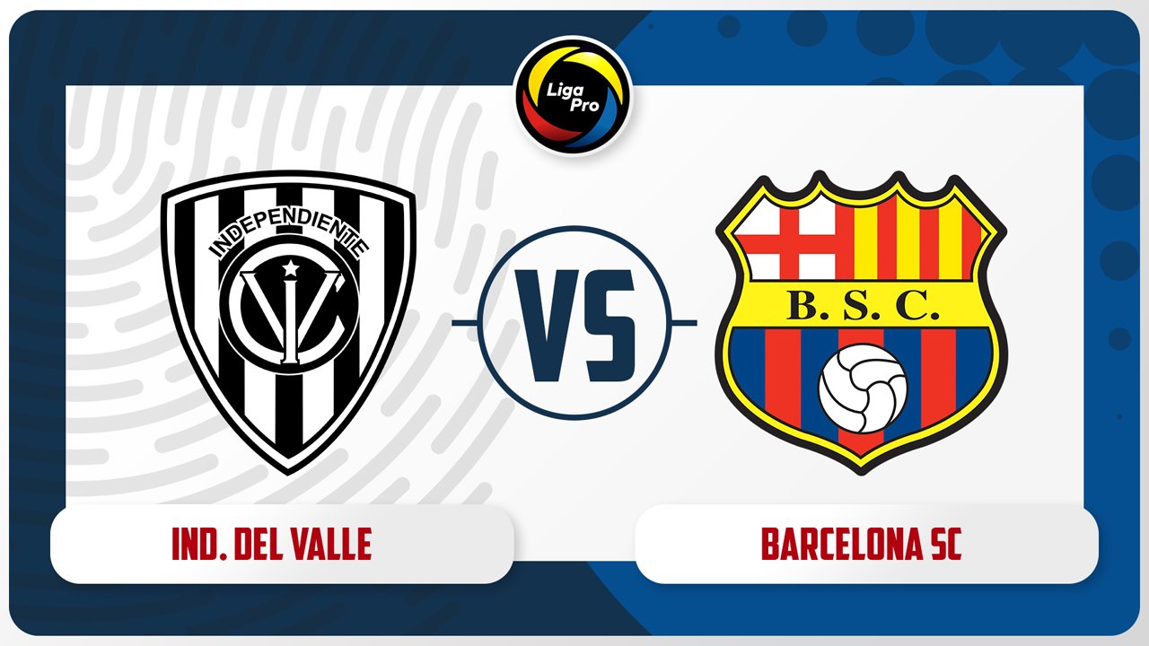Independiente del Valle vs Barcelona SC poster