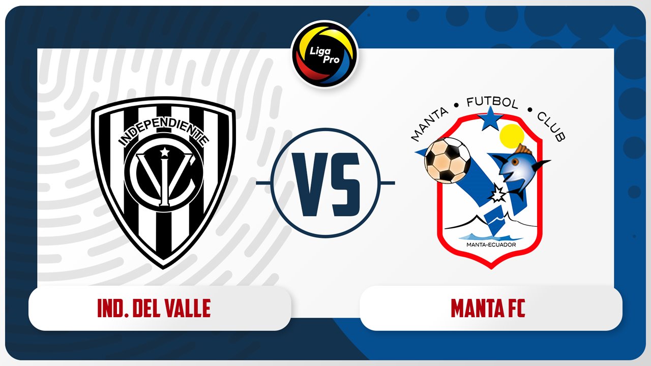 Independiente del Valle vs Manta poster
