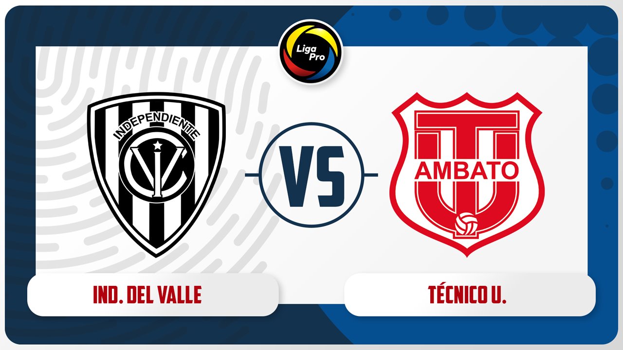 Independiente del Valle vs Técnico Universitario poster