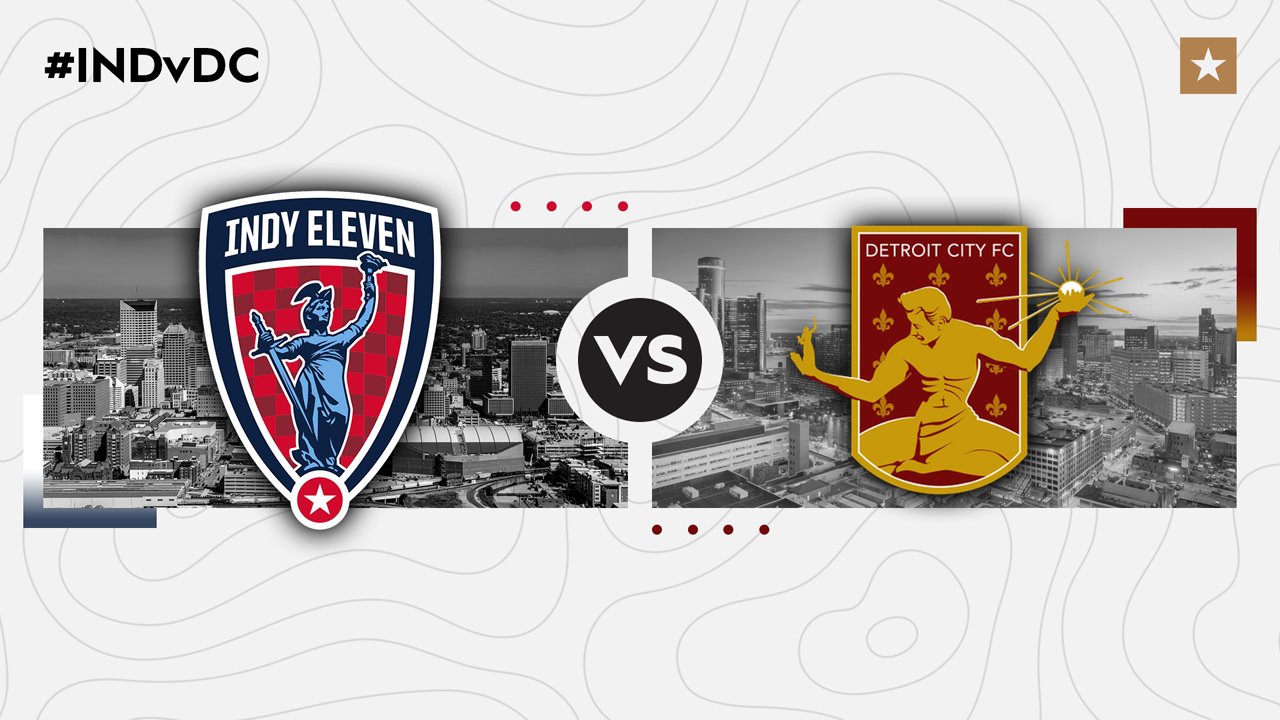 Indy Eleven vs Detroit City FC poster