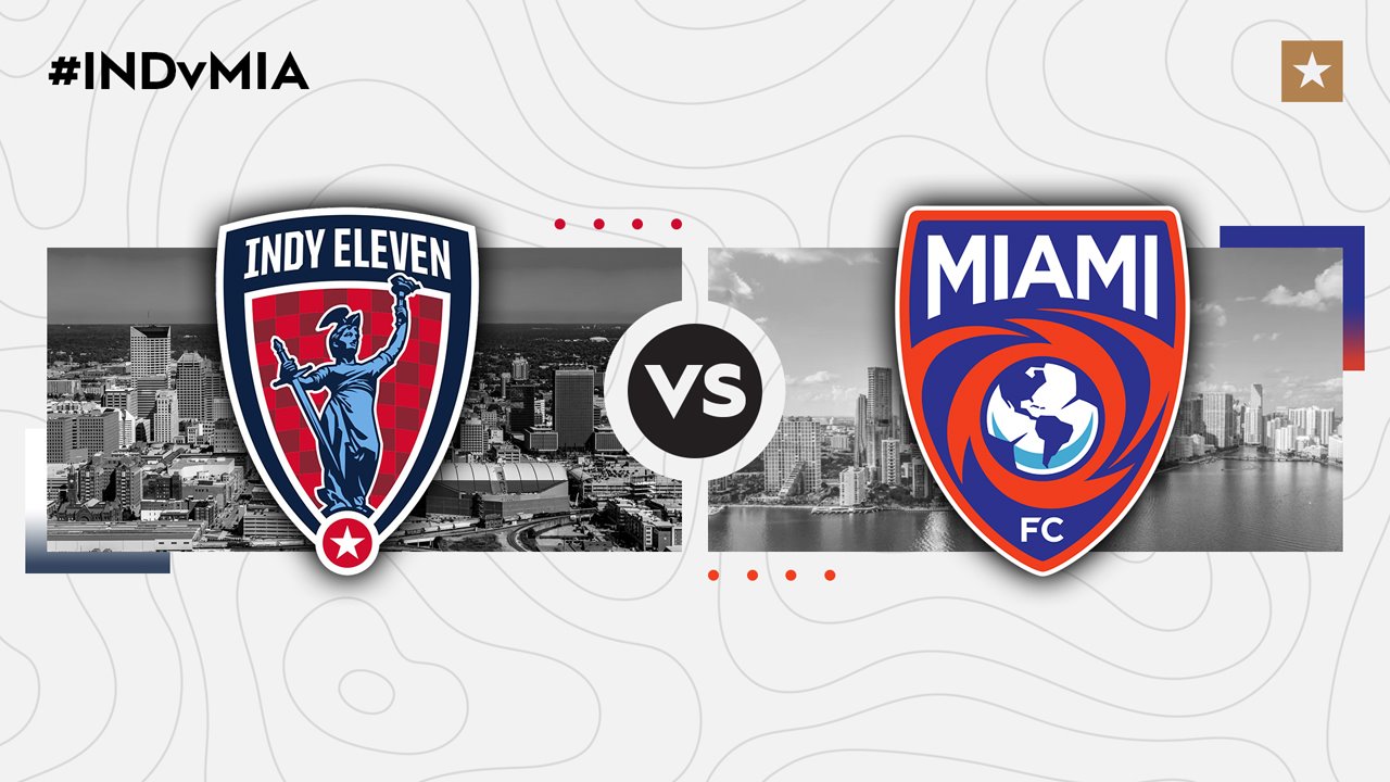Indy Eleven vs Miami FC poster