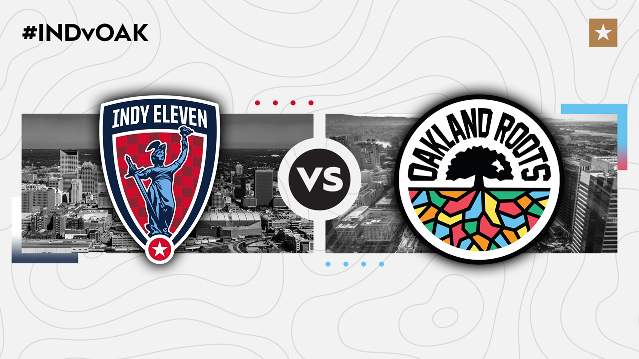 Indy Eleven vs Oakland Roots poster