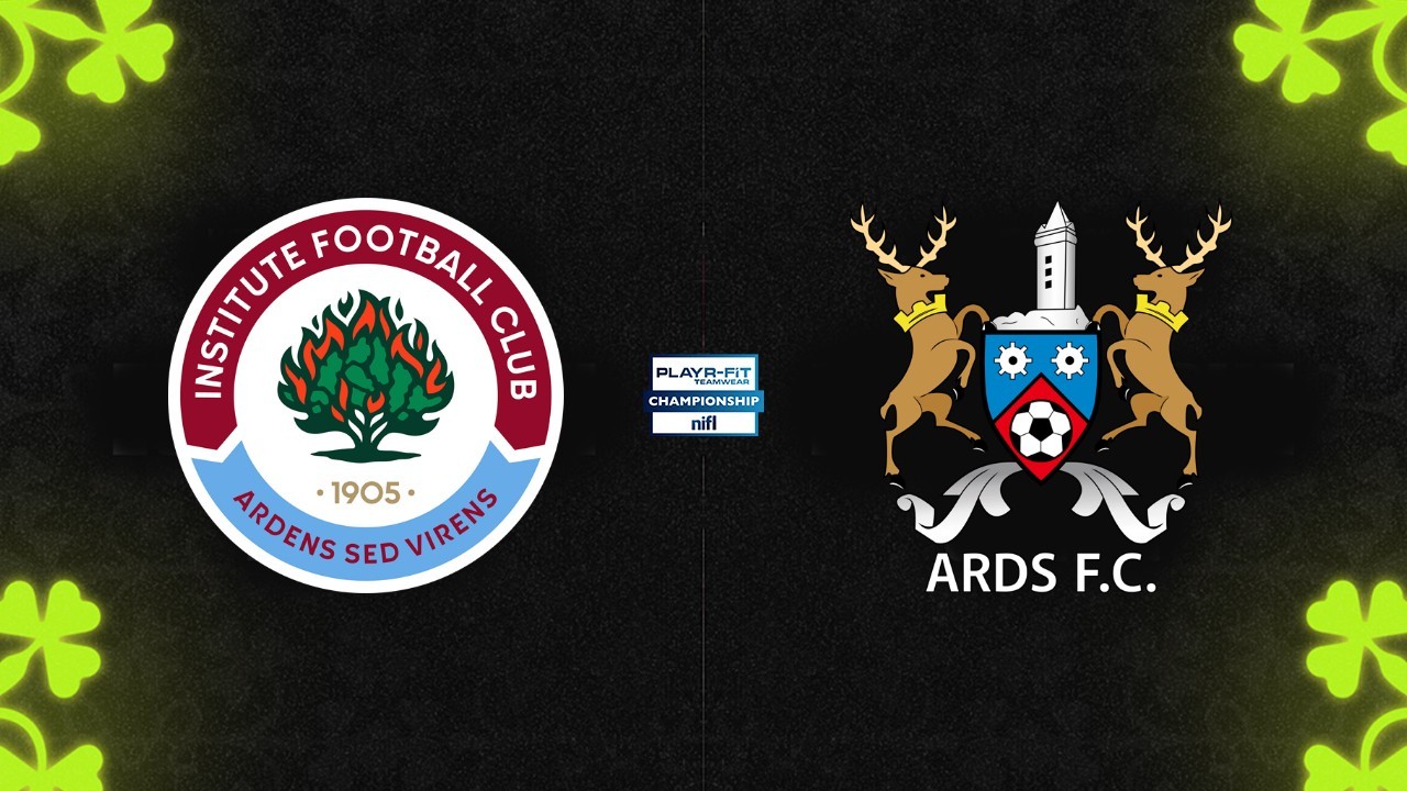 Institute vs Ards poster