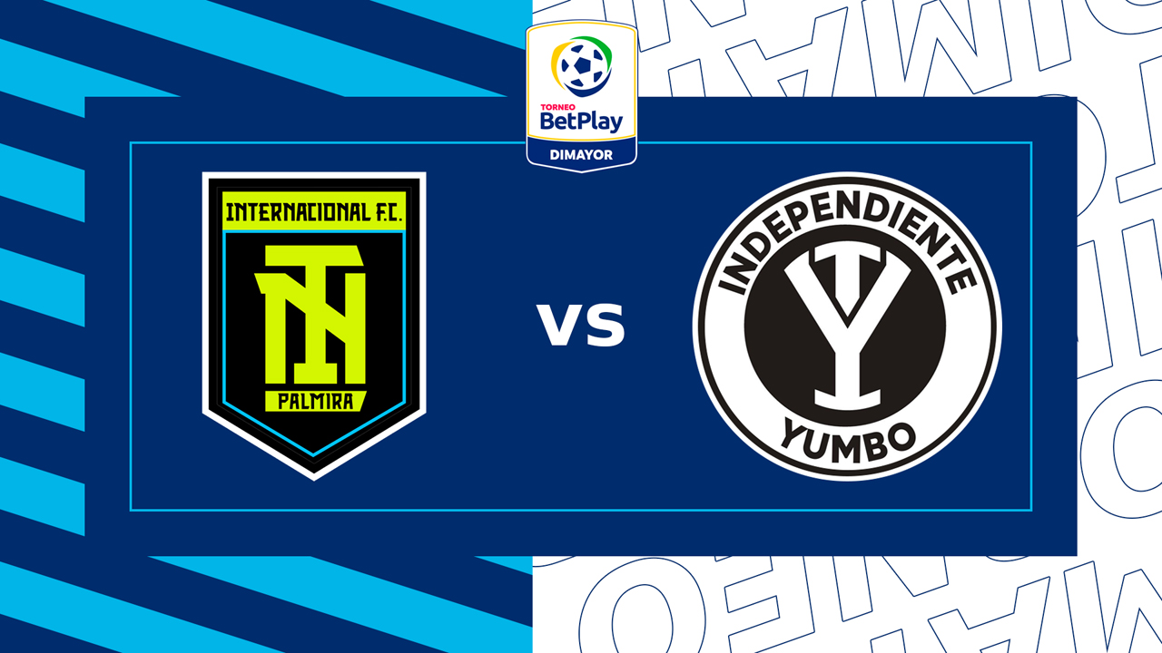 Internacional de Palmira vs Independiente Yumbo poster