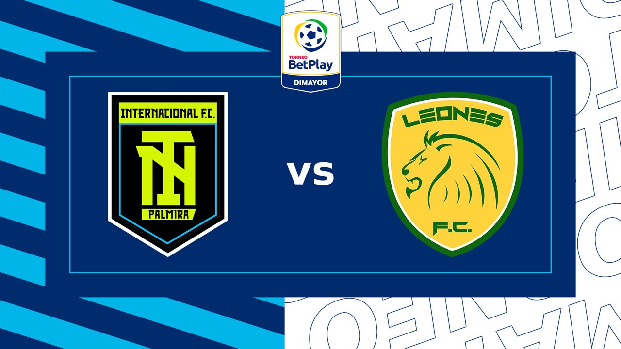 Internacional de Palmira vs Itagüí Leones poster