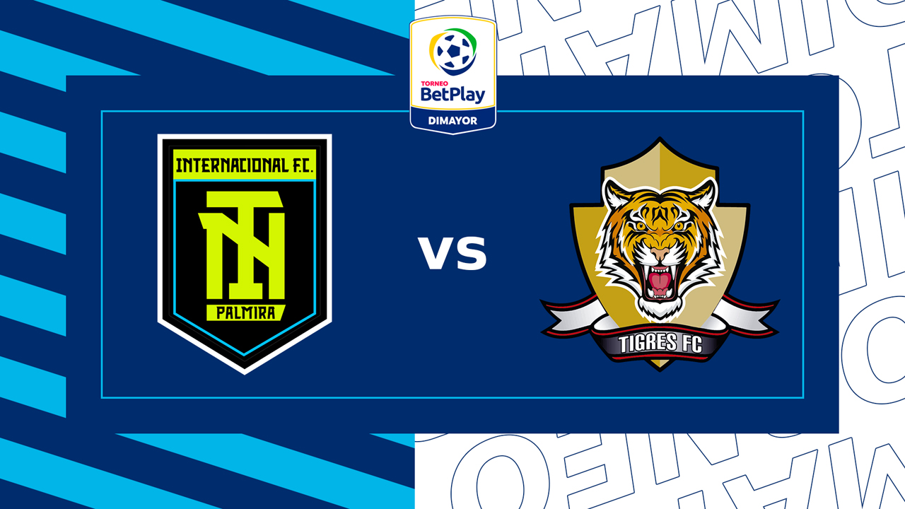 Internacional de Palmira vs Tigres FC poster