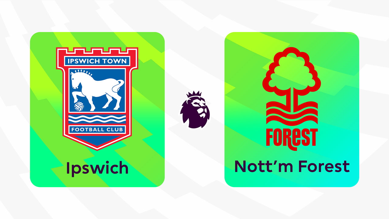 Ipswich Town vs Nottingham Forest poster