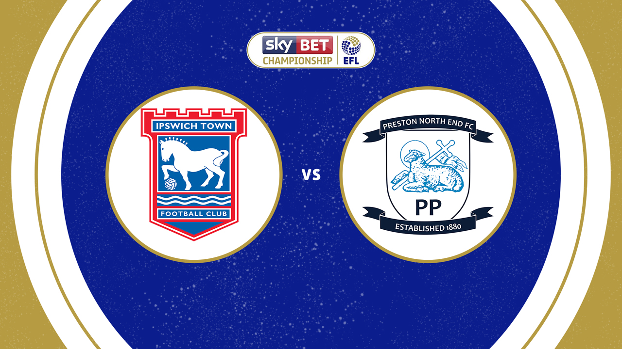 Ipswich Town vs Preston North End poster