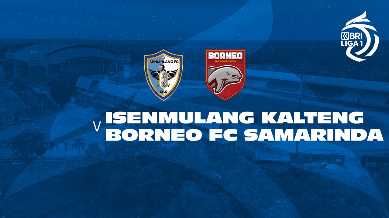 Isenmulang Kalteng vs Borneo Samarinda poster