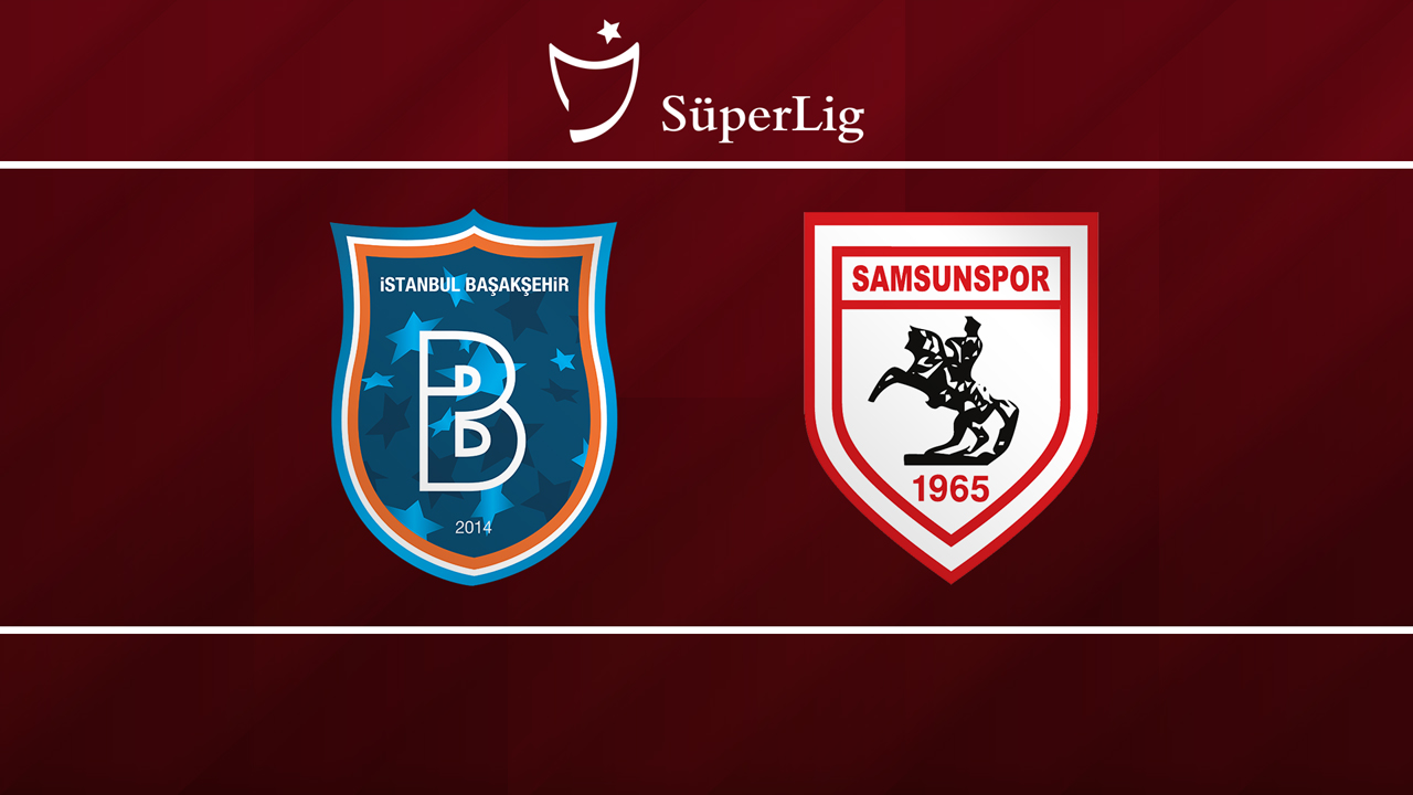 İstanbul Başakşehir vs Samsunspor poster