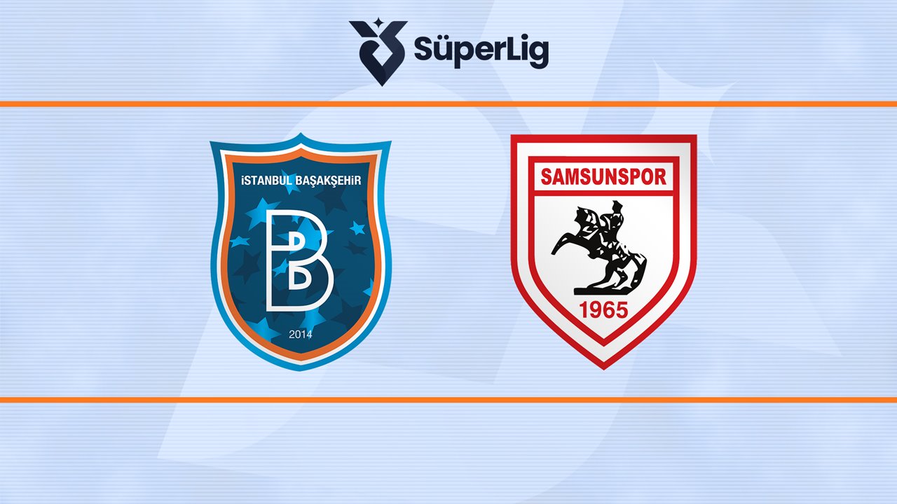 İstanbul Başakşehir vs Samsunspor poster