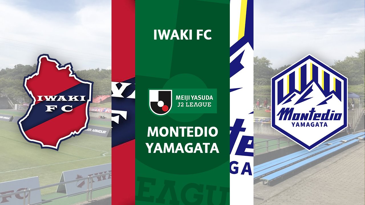 Iwaki FC vs Montedio Yamagata poster