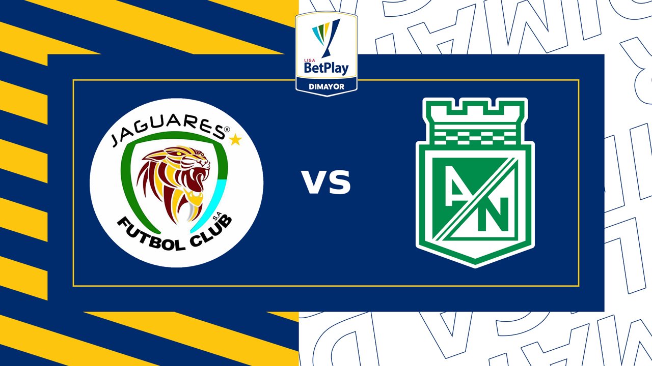 Jaguares de Córdoba vs Atlético Nacional poster