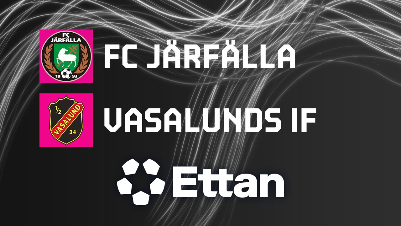 Järfälla vs Vasalund poster