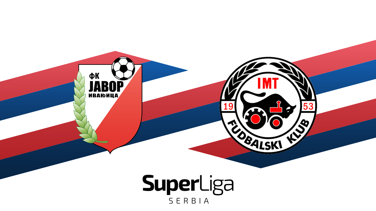 Javor-Matis Ivanjica vs IMT Novi Beograd poster