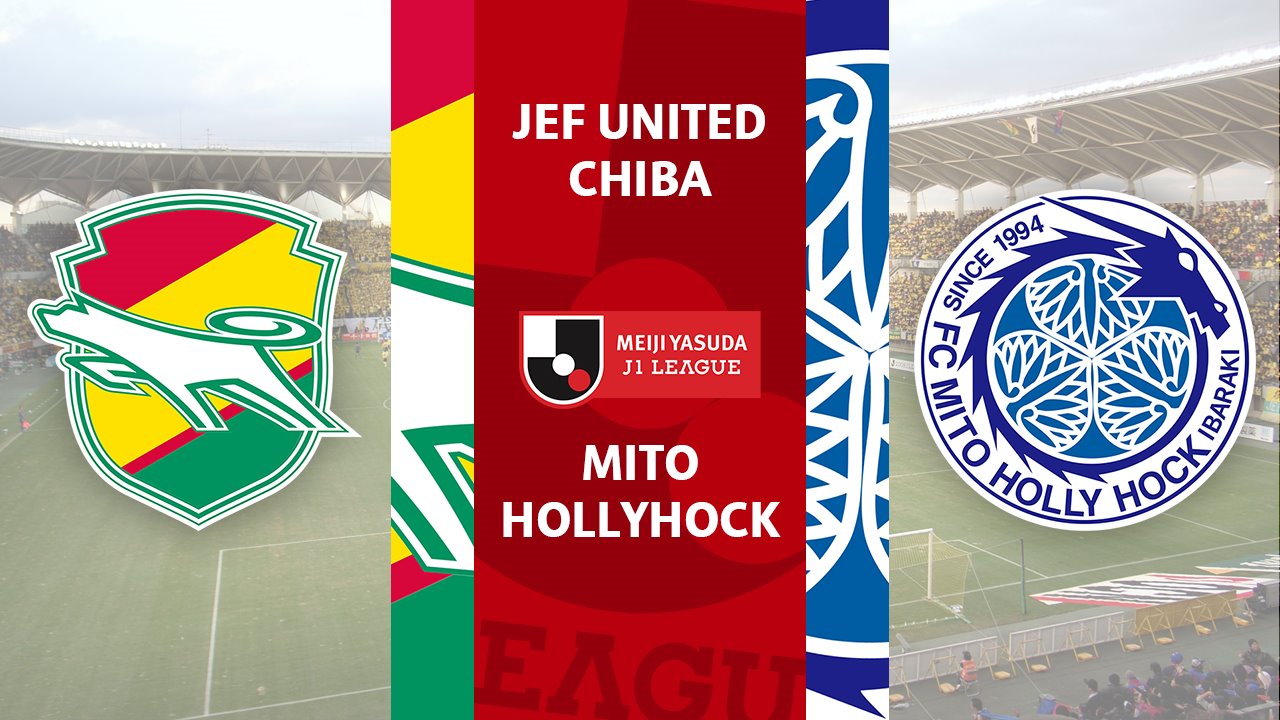 JEF United Chiba vs Mito HollyHock poster