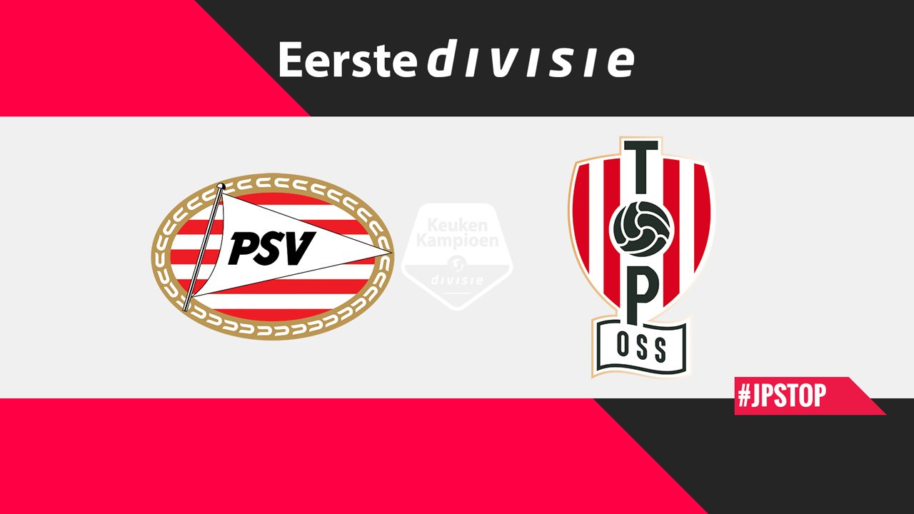 Jong PSV vs TOP Oss poster