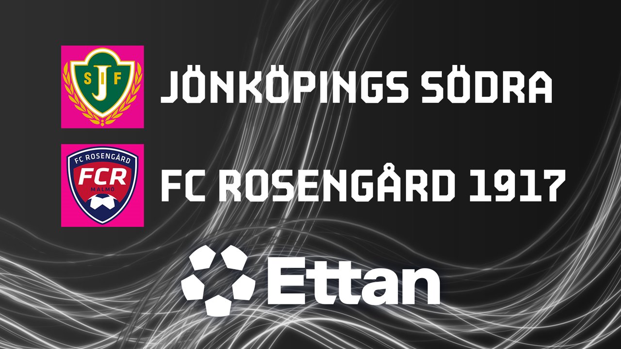 Jönköping Södra vs Rosengård poster