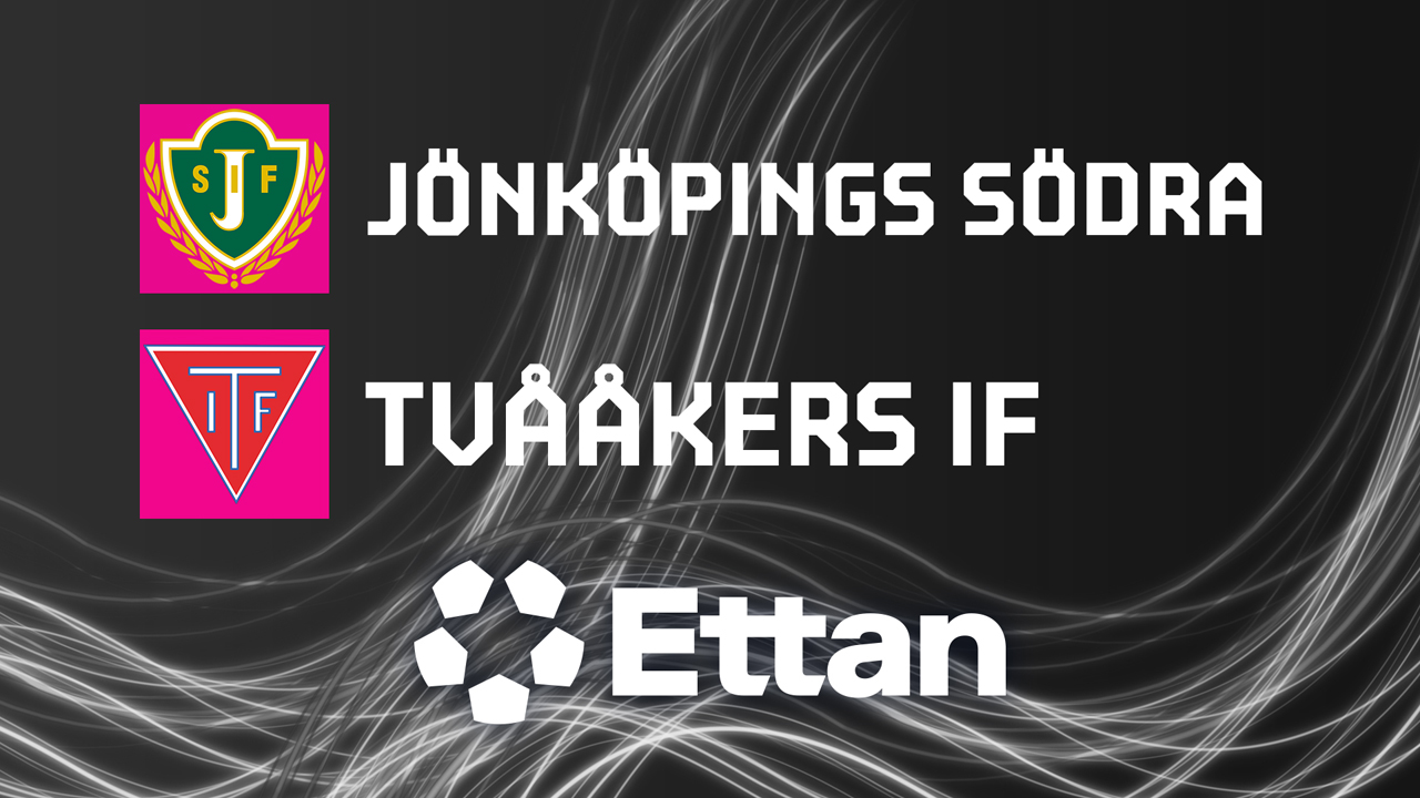 Jönköping Södra vs Tvååker poster