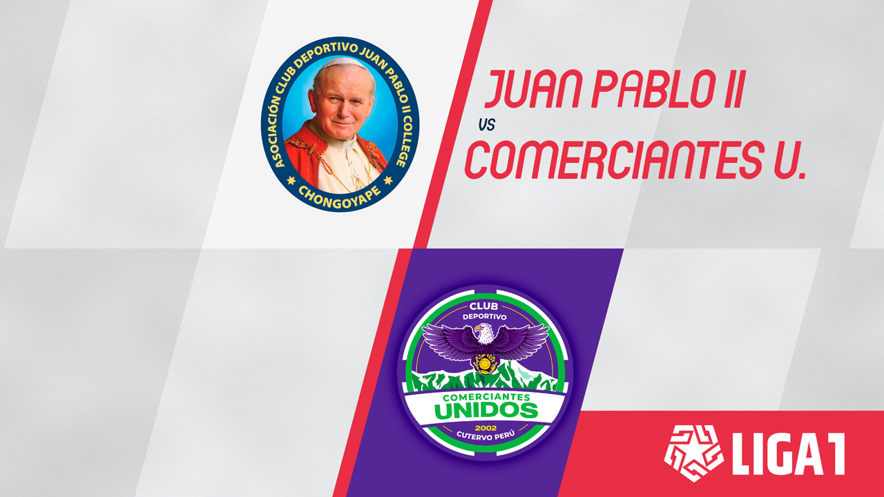 Juan Pablo II College vs Comerciantes Unidos poster