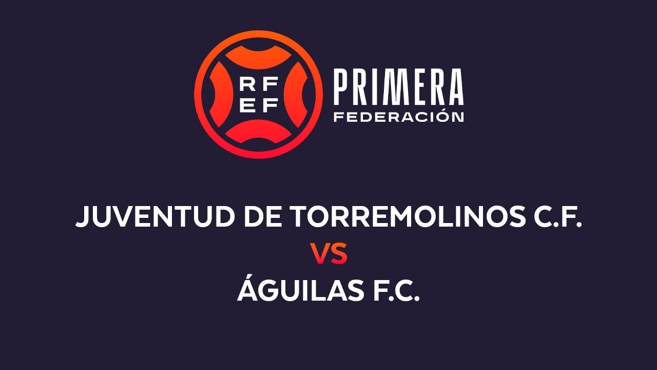 Juventud Torremolinos vs Águilas poster
