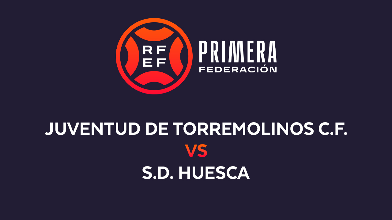 Juventud Torremolinos vs Huesca poster
