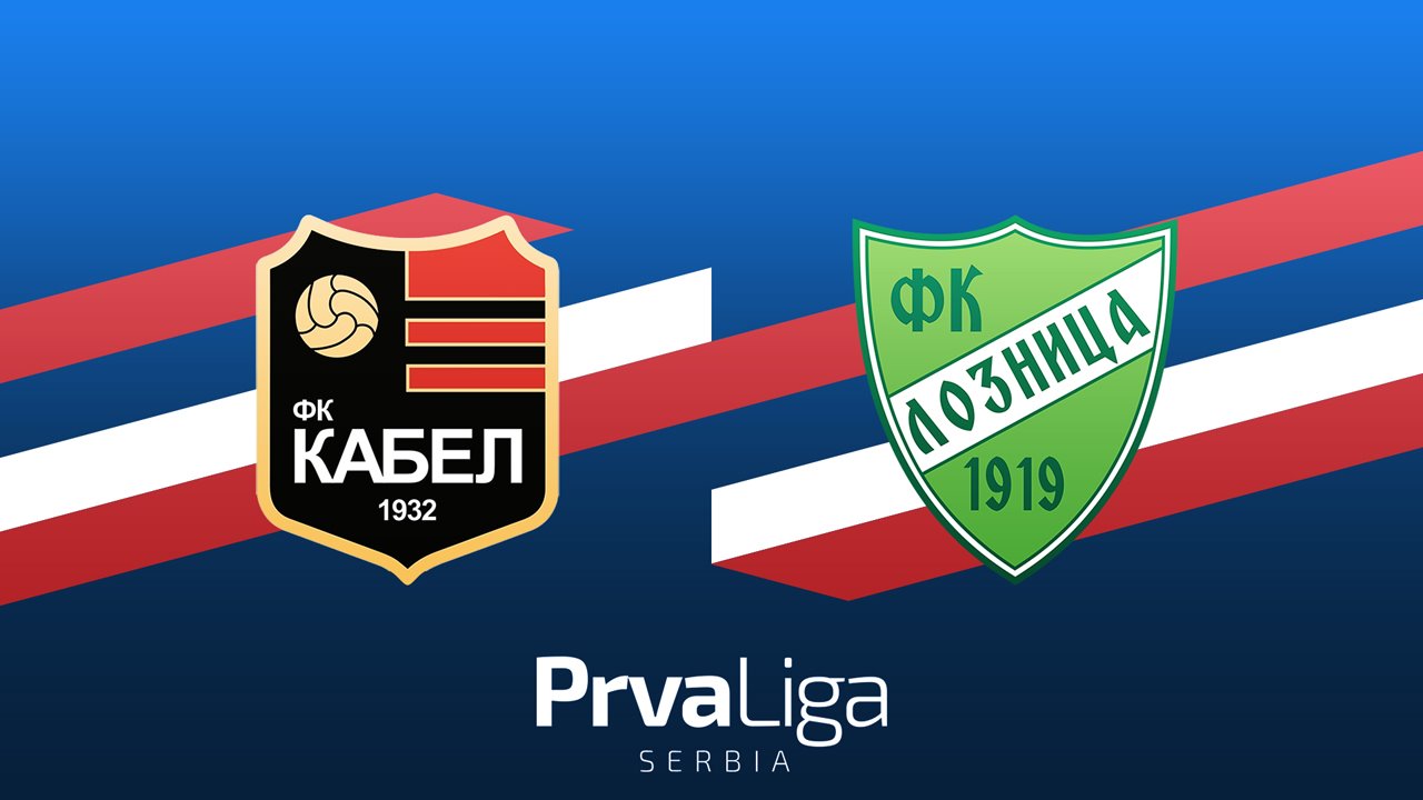 Kabel Novi Sad vs Loznica poster