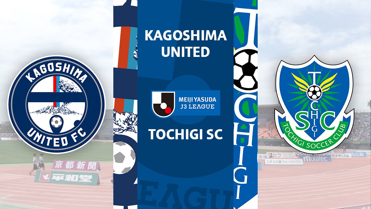 Kagoshima United vs Tochigi SC poster
