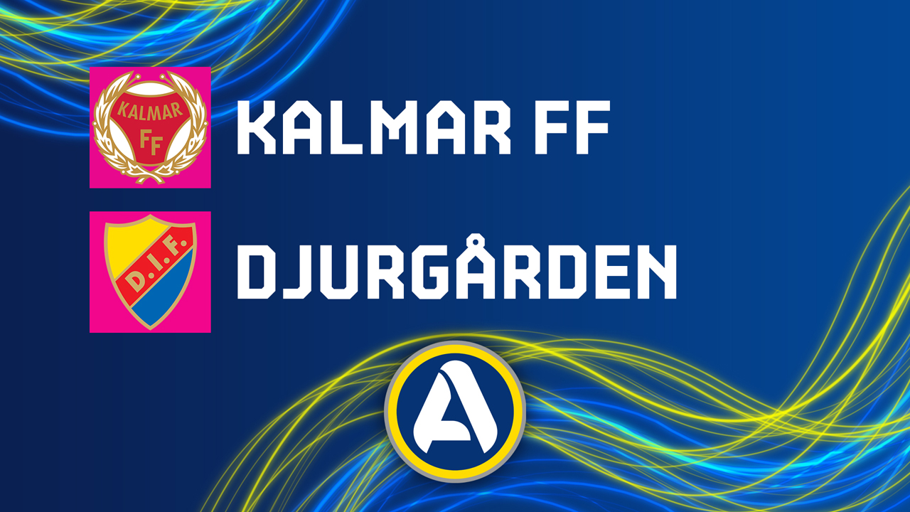 Kalmar vs Djurgården poster