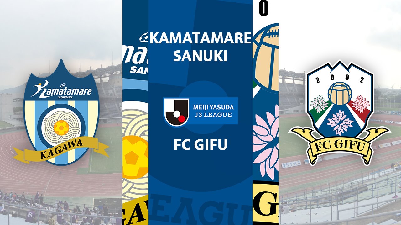 Kamatamare Sanuki vs FC Gifu poster