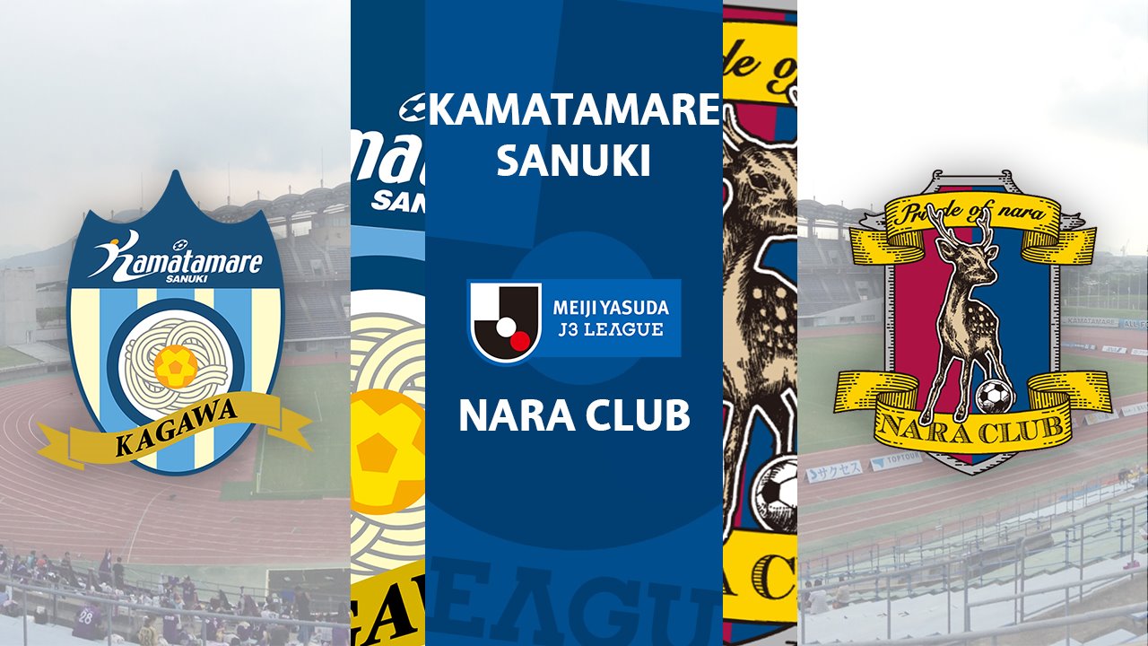 Kamatamare Sanuki vs Nara Club poster