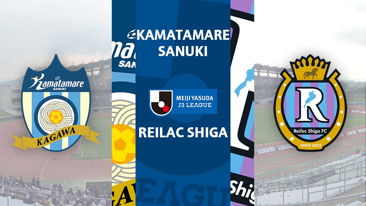 Kamatamare Sanuki vs Reilac Shiga poster