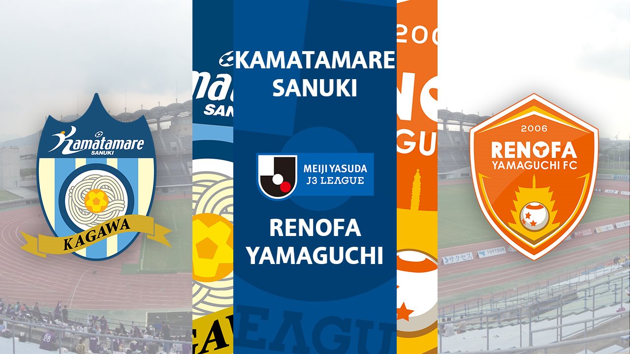 Kamatamare Sanuki vs Renofa Yamaguchi poster