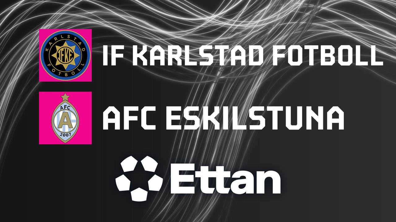 Karlstad vs AFC Eskilstuna poster