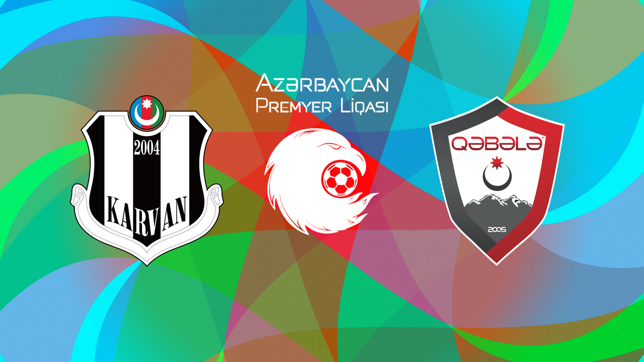 Karvan vs Qəbələ poster