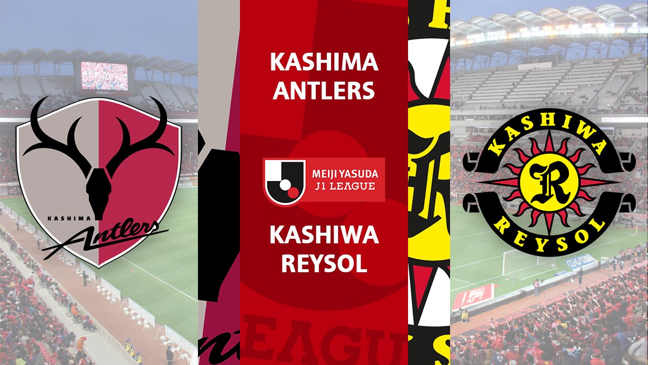 Kashima Antlers vs Kashiwa Reysol poster