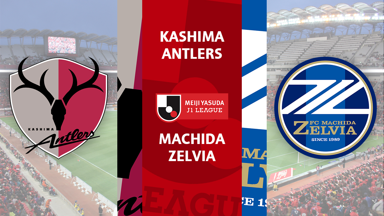 Kashima Antlers vs Machida Zelvia poster