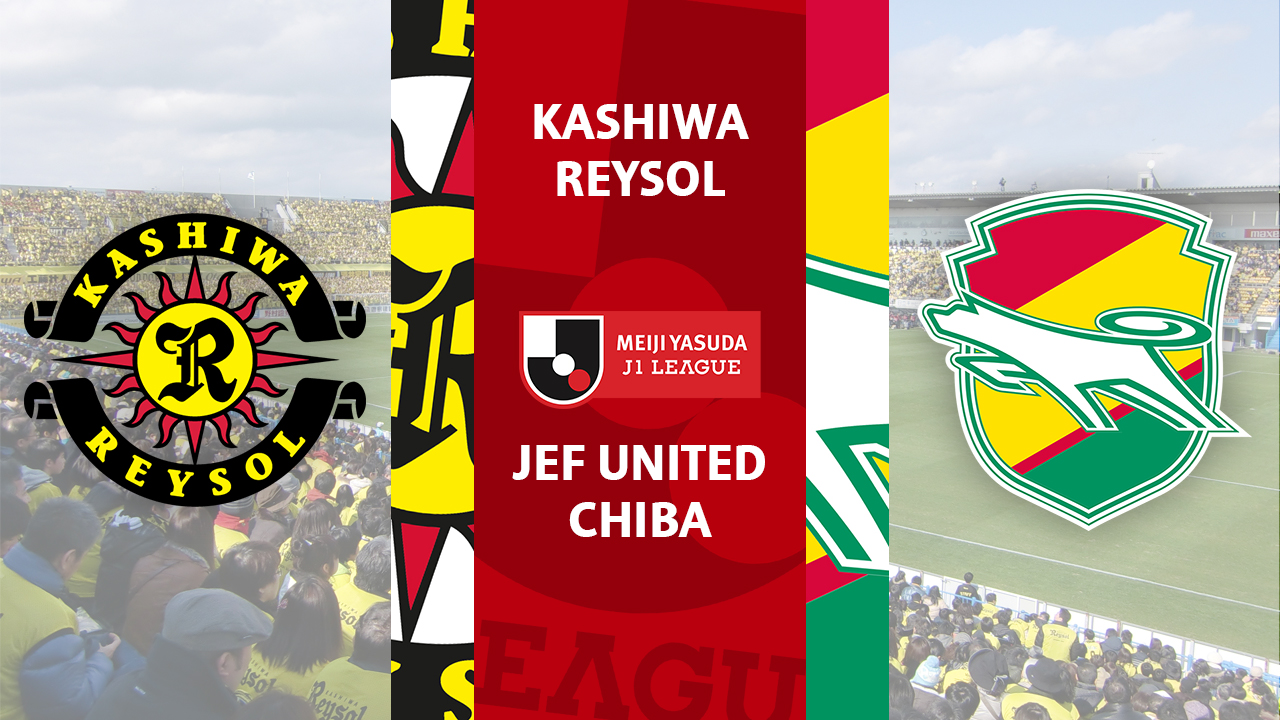 Kashiwa Reysol vs JEF United Chiba poster