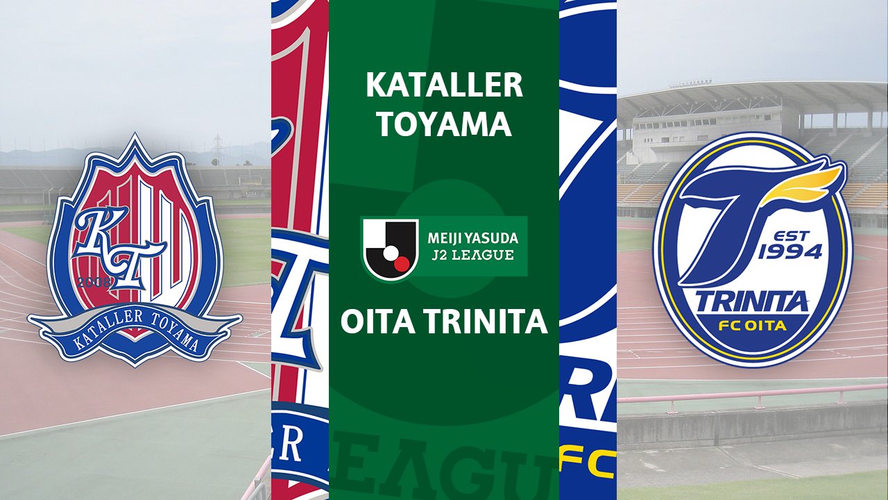 Kataller Toyama vs Oita Trinita poster