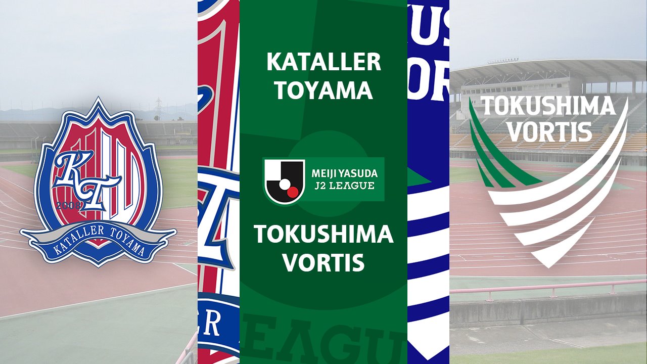 Kataller Toyama vs Tokushima Vortis poster