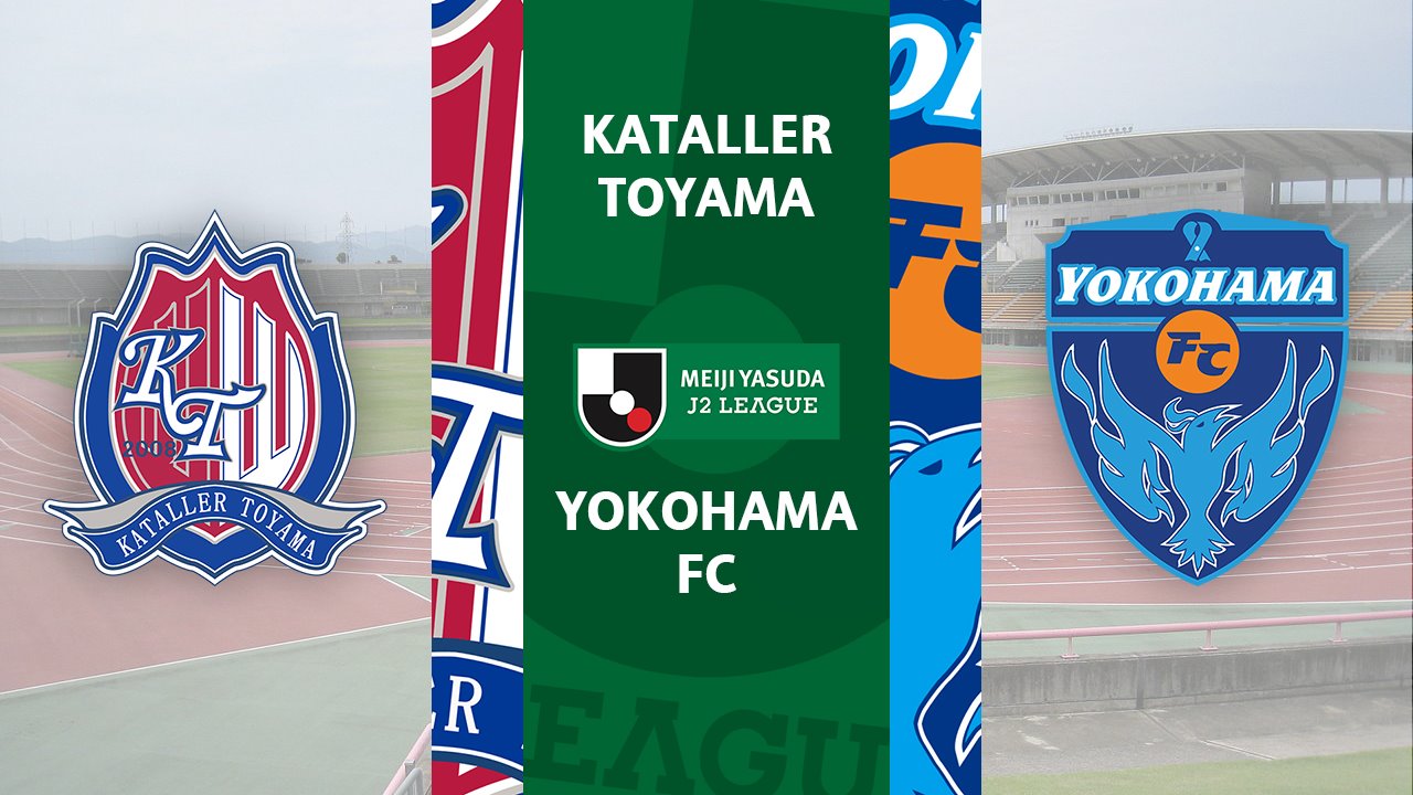 Kataller Toyama vs Yokohama FC poster