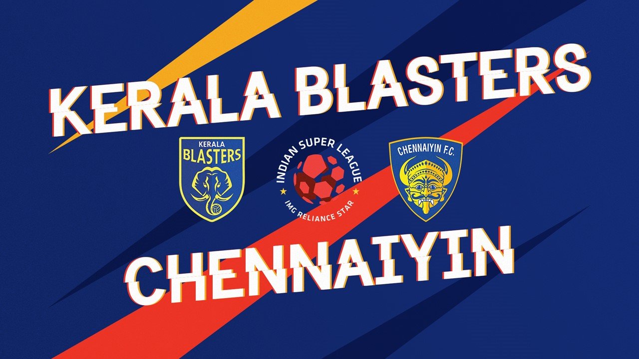 Kerala Blasters vs Chennaiyin poster